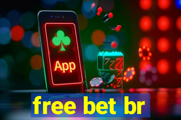 free bet br